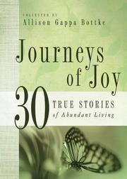 Cover of: Journeys of Joy: 30 True Stories of Abundant Living (Journeys)