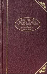 Cover of: Wonderful Names of Our Wonderful Lord (Christian Classics)