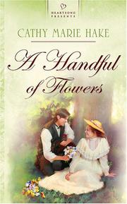 Cover of: Handful of Flowers (Heartsong Presents #688)