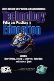 Cover of: Cross-National Information and Communication Technology Polices and Practices in Education  (HC) (Research in Educational Policy) by Tj Plomp