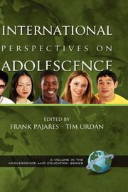 Cover of: International Perspectives on Adolescence  (HC) (Adolescence and Education Series, V. 3.)