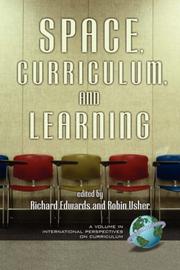 Cover of: Space, Curriculum and Learning (PB) (International Perspectives on Curriculum)