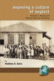Cover of: Neglect: Herschel T. Manuel and Mexican American Schooling (Research in Curriculum and Instruction) (Research in Curriculum and Instruction)