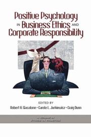 Cover of: Positive Psychology In Business Ethics And Corporate Responsibility (Ethics and the Environment) (Ethics and the Environment)