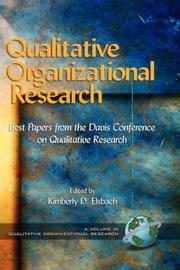 Qualitative Organizational Research by Kimberly D. Elsbach