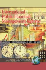 Cover of: International Public Financial Management Reform: Progress, Contradictions, and Challenges (Research in Public Management) (Research in Public Management)
