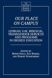 Cover of: Our Place on Campus: Lesbian, Gay Bisexual, Transgender Services and Programs in Higher Education (GPG) (PB)