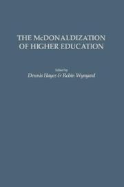 Cover of: The McDonaldization of Higher Education (GPG) (PB)