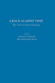 Cover of: A Race Against Time: The Crisis in Urban Schooling (GPG) (PB)