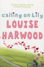 Cover of: Calling on Lily by Louise Harwood