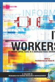 Cover of: IT workers: human capital issues in a knowledge-based environment