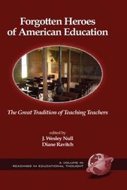 Cover of: Forgotten heroes of American education by edited by J. Wesley Null, Diane Ravitch.