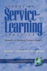 Cover of: Improving Service-Learning Practice: Research on Models to Enhance Impacts (Advances in Service-Learning)