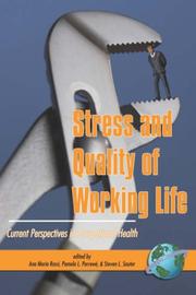 Cover of: Stress and Quality of Working Life: Current Perspectives in Occupational Health