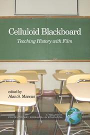 Cover of: Celluloid Blackboard by Alan, S Marcus, Alan, S Marcus