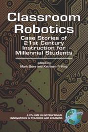 Cover of: Classroom Robotics | Kathleen, P King