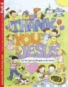 Cover of: Thank You Jesus for Your Special World Ages 4-7