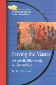 Cover of: Serving the Master: A Bible Study on Stewardship (Emmaus Journey Catholic Bible Studies)