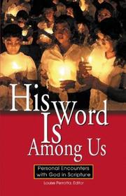 Cover of: His Word Is Among Us by Louise Perrotta