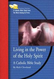 Cover of: Living in the Power of the Holy Spirit: A Catholic Bible Study (Emmaus Journey Bible Study)