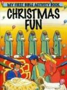 Cover of: Christmas Fun: My First Bible Activity Book