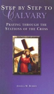 Cover of: Step by Step to Calvary: Praying Through the Stations of the Cross