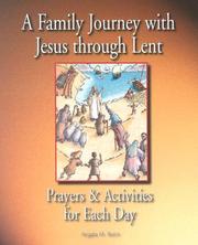 Cover of: A Family Journey With Jesus Through Lent by Angela M. Burrin, Angela M. Burrin