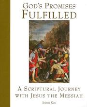 Cover of: God's promises fulfilled: a Scriptural journey with Jesus the Messiah