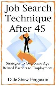 Cover of: Job Search Technique After 45