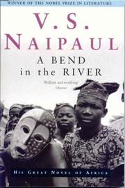 Cover of: A Bend in the River by V. S. Naipaul