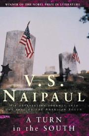 Cover of: A Turn in the South by V. S. Naipaul