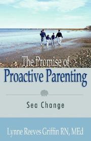 Cover of: The promise of proactive parenting: sea change