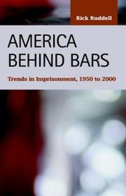 Cover of: America Behind Bars: Trends in Imprisonment, 1950-2000 (Criminal Justice, Recent Scholarship)