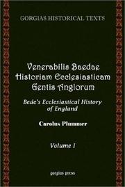 Cover of: Venerabilis Baedae Historiam Ecclesiasticam Gentis Anglorum / Bede's Ecclesiastical History of England: Vol. 1