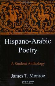 Cover of: Hispano Arabic Poetry by James T. Monroe, James T. Monroe