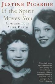 Cover of: If the Spirit Moves You by Justine Picardie