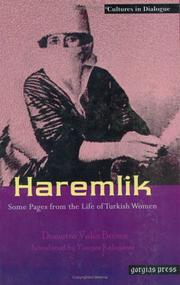 Cover of: Haremlik. Some Pages from the Life of Turkish Women by Demetra (Vaka) Brown