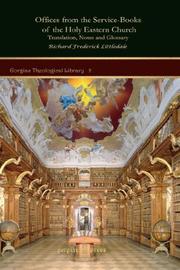 Cover of: Offices from the Service-Books of the Holy Eastern Church