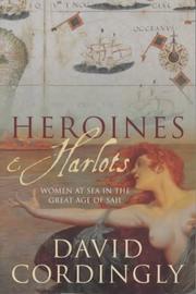 Cover of: Heroines and Harlots