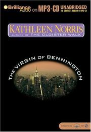 Cover of: Virgin of Bennington, The by Kathleen Norris, Kathleen Norris