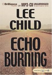 Cover of: Echo Burning (Jack Reacher Novels) by Lee Child