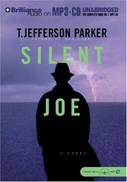 Cover of: Silent Joe by T. Jefferson Parker, T. Jefferson Parker