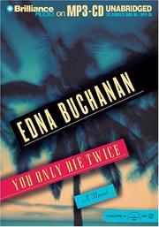 Cover of: You Only Die Twice by Edna Buchanan, Edna Buchanan