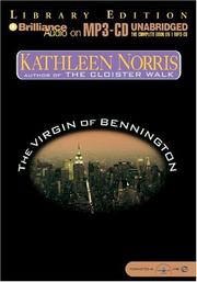 Cover of: Virgin of Bennington, The by Kathleen Norris, Kathleen Norris