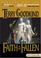 Cover of: Faith of the Fallen (Sword of Truth)