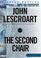 Cover of: Second Chair, The (Dismas Hardy)