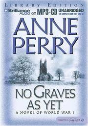 Cover of: No Graves As Yet by Anne Perry, Anne Perry