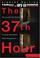Cover of: 37th Hour, The