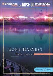 Bone Harvest (Claire Watkins) by Mary Logue