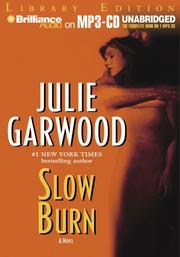 Cover of: Slow Burn by Julie Garwood, Julie Garwood